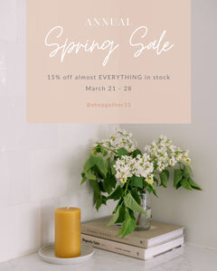 Annual Spring Sale - 15% off almost EVERYTHING in stock!