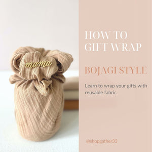 How to gift wrap - Bojagi Style